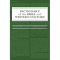 Dictionary of the Bible and Western Culture
