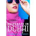 Desperate in Dubai