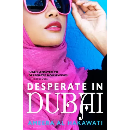 Desperate in Dubai