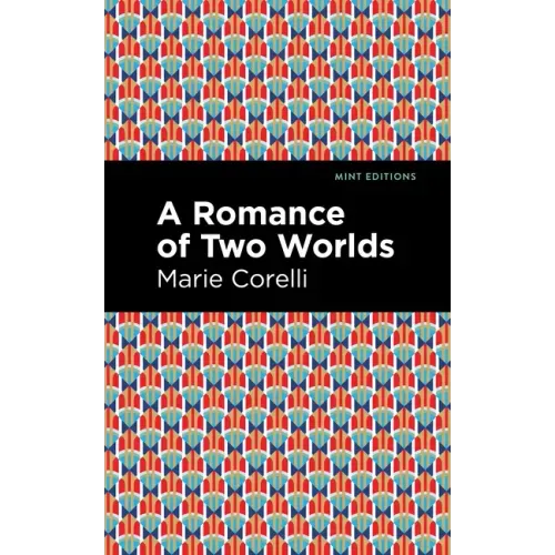 A Romance of Two Worlds