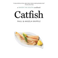 Catfish: a Savor the South cookbook