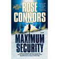 Maximum Security: A Crime Novel