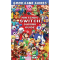 Nintendo Switch Gaming Guide