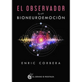 Observador En Neuroemoción, El
