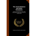 The Jesuit Relations and Allied Documents: Travels and Explorations of the Jesuit Missionaries in New France, 1610-1791 Volume 44-45