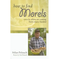 How to Find Morels