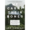 We Carry Their Bones: The Search for Justice at the Dozier School for Boys