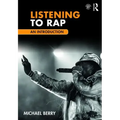 Listening to Rap: An Introduction