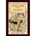 The Future of an Illusion