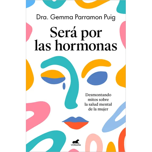Será Por Las Hormonas / Maybe It's the Hormones