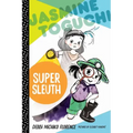 Jasmine Toguchi, Super Sleuth
