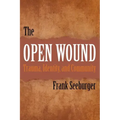 The Open Wound: Trauma, Identity, and Community