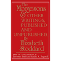 The Morgesons and Other Writings: Published and Unpublished