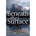 Beneath the Surface: An Inspector Tom Reynolds Mystery
