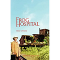 Frog Hospital
