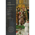 A Bond Between Souls: Friendship in the Letters of Augustine