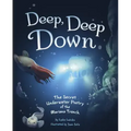 Deep, Deep Down: The Secret Underwater Poetry of the Mariana Trench
