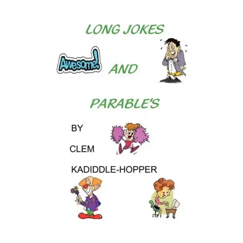 Long Jokes and Parable's