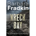 Wreck Bay: An Amanda Doucette Mystery