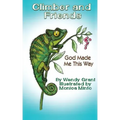 Climber and Friends: God Made Me This Way