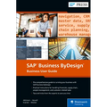 SAP Business Bydesign: Business User Guide