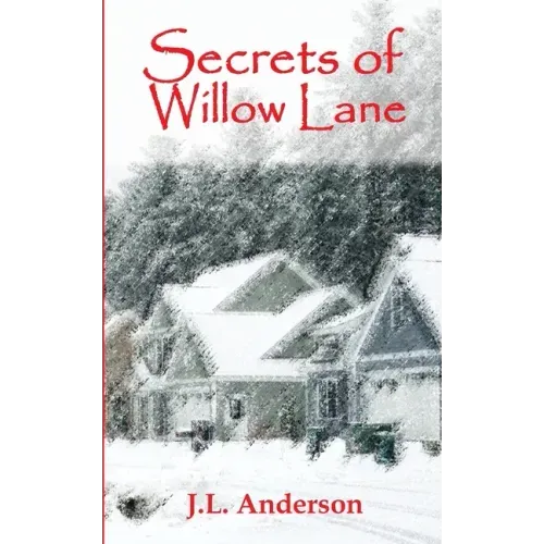 Secrets of Willow Lane