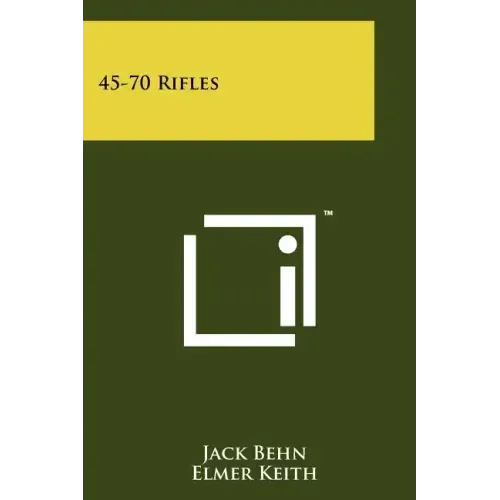 45-70 Rifles