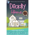 Deadly Home: An Emily Bennett Mystery