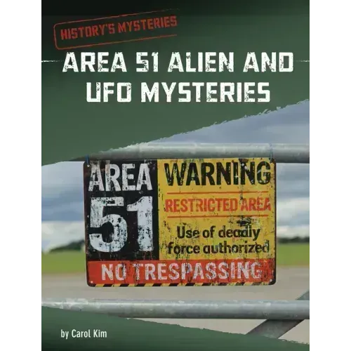 Area 51 Alien and UFO Mysteries