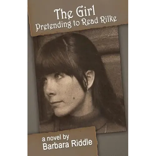The Girl Pretending To Read Rilke
