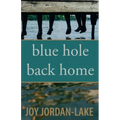 Blue Hole Back Home