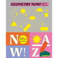 Geometry Now: Designing for Tomorrow