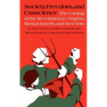 Society, Freedom, and Conscience: The Coming of the Revolution in Virginia, Massachusetts, and New York