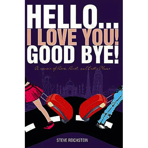 Hello... I Love You! Good Bye!