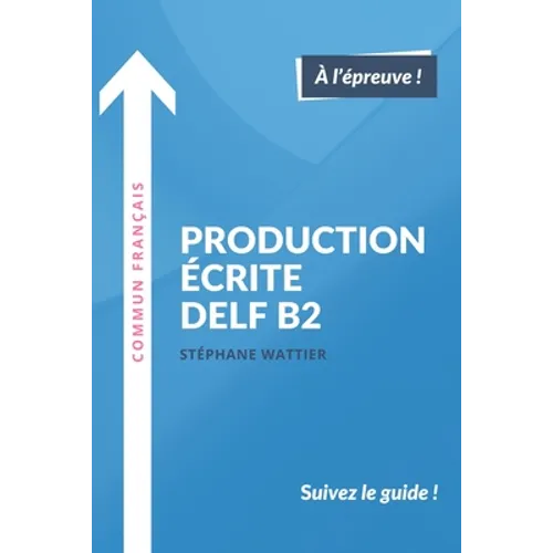 Production écrite DELF B2