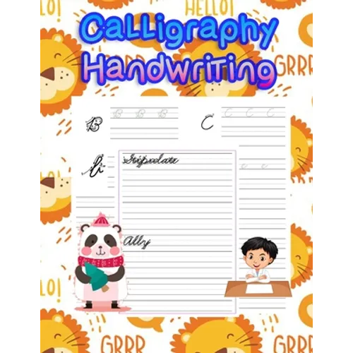 Calligraphy Handwriting: handwriting tracing workbook-handwriting practice paper for kids-handwriting practice sheets