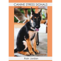 Canine Stress Signals: A Primer