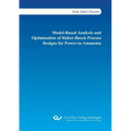 Model-Based Analysis and Optimisation of Haber-Bosch Process Designs for Power-to-Ammonia