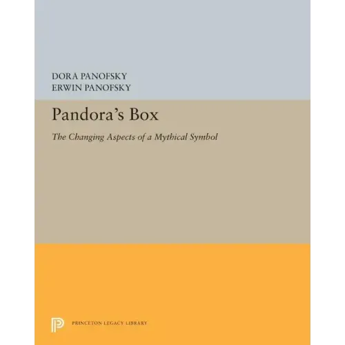 Pandora's Box: The Changing Aspects of a Mythical Symbol
