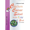 Chicken Caesar Salad for the Gay Soul