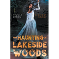 The Haunting of Lakeside Woods