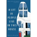 A Lot of People Live in This House