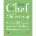 Chef on a Shoestring: More Than 120 Inexpensive Recipes for Great Meals from America's Best-Known Chefs