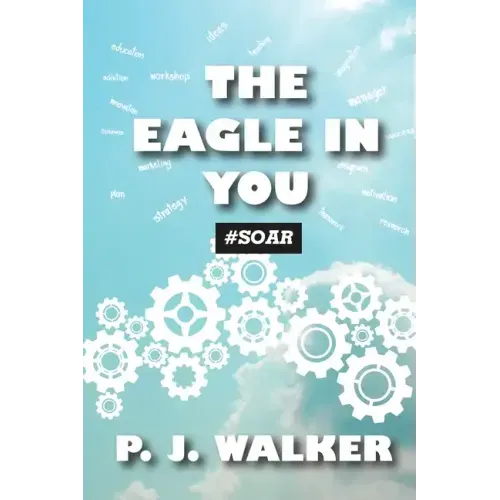 The Eagle In You #Soar