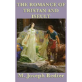 The Romance of Tristan and Iseult