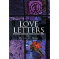 Love Letters: The Apostle Paul's Epistles and Ministry to the Early Church