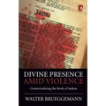 Divine Presence Amid Violence: Contextualizing the book of Joshua