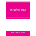The life of Jesus