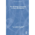 The Routledge Companion to Race and Ethnicity