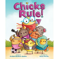 Chicks Rule!: A Picture Book